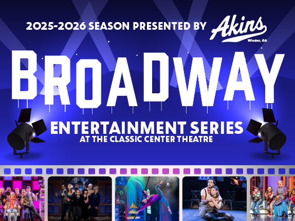 From The Screen to the Stage: Broadway Goes Hollywood at The Classic Center Theatre