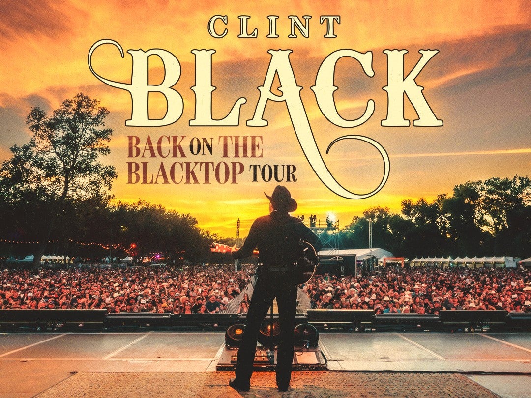 More Info for Clint Black - Back On The Blacktop Tour