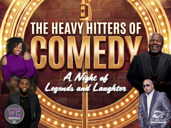 More Info for The Heavy Hitters of Comedy: A Night of Legends and Laughter 