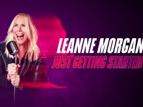 More Info for Leanne Morgan: Just Getting Started